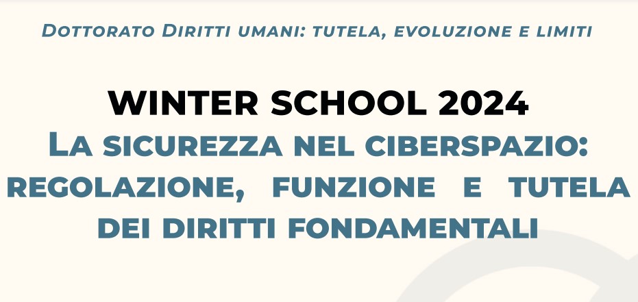 La sicurezza nel ciberspazio: regolazione, funzione e tutela dei diritti fondamentali