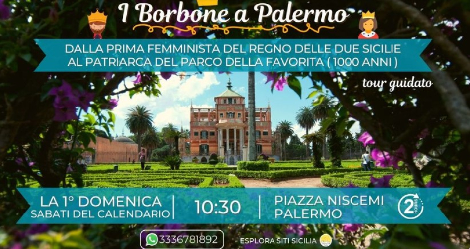 Tour sui Borbone a Palermo
